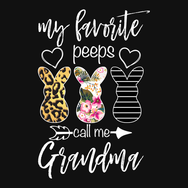 My Favorite Peeps Call Me Grandma For Dark Round Patch | Artistshot