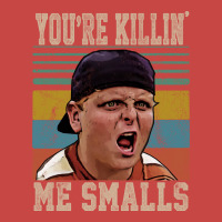 Youre Killing Me Smalls Vintage Zipper Hoodie | Artistshot