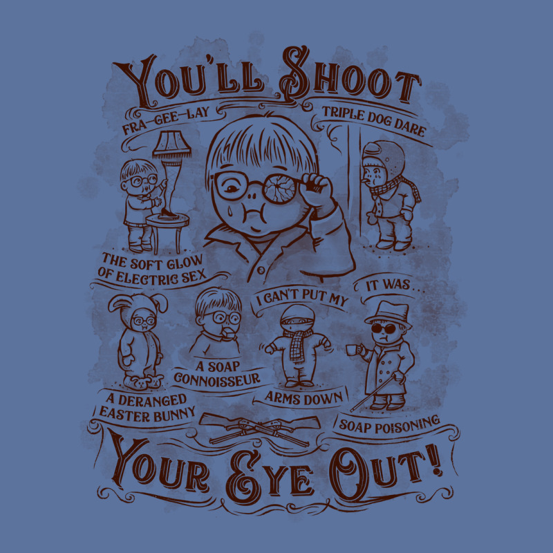 Youll Shoot Your Eye Out Gift Lightweight Hoodie by lorinealazem3 | Artistshot