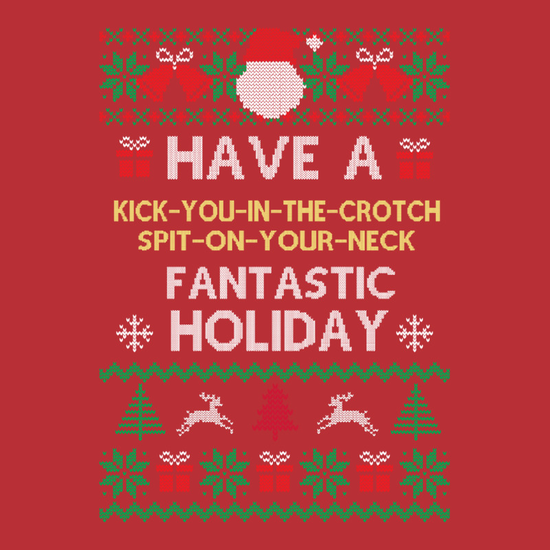 Fantastic Holiday Humor T-shirt | Artistshot