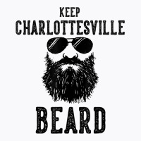 Keep Charlottesville Virginia Beard Funny Hipster Retro T-shirt | Artistshot