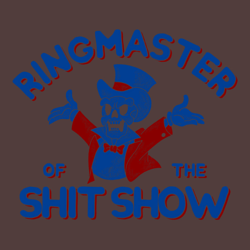 Ringmaster Of The Shit Show Travel Graphic T-shirt by vllaidenisoi | Artistshot