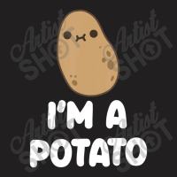 I'm A Potato Food Vegetable Lover Kawaii Style T-shirt | Artistshot