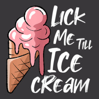 Lick Me Till Ice Cream T Shirt Ladies Curvy T-shirt | Artistshot