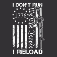 I Don't Run I Reload   Usa Flag Pro Guns Ar15 Gun Joke  Back Long Slee Vintage Hoodie And Short Set | Artistshot