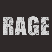 Rage Distressed Text Racerback Tank | Artistshot