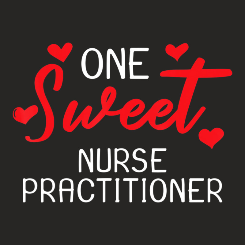 Trending Valentines Day Nurse Practitioner Sweet Heart Ladies Fitted T-shirt | Artistshot