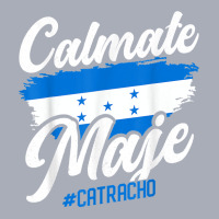 Baleada Honduran Honduras Flag Catracho Calmate Maje T Shirt Tank Dress | Artistshot