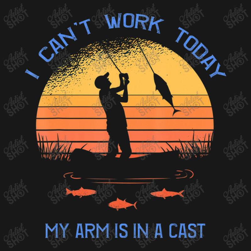 Fisherman, I Can't Work Today My Arm Is In A Cast, Flannel Shirt | Artistshot