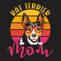 Dog Lover Gift T  Shirt Funny Rat Terrier Dog Mom Gift Idea T  Shirt T-shirt | Artistshot