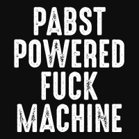 Pabst Powered Fuck Machine Shirt‏ Crop Top | Artistshot