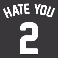 Hate You 2  Funny Ladies Curvy T-shirt | Artistshot