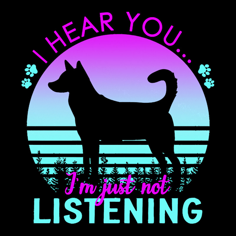 Canaan Dog T  Shirt I Hear You I'm Just Not Listening Canaan Dog Lover Toddler Sweatshirt by ratkemurphy717 | Artistshot