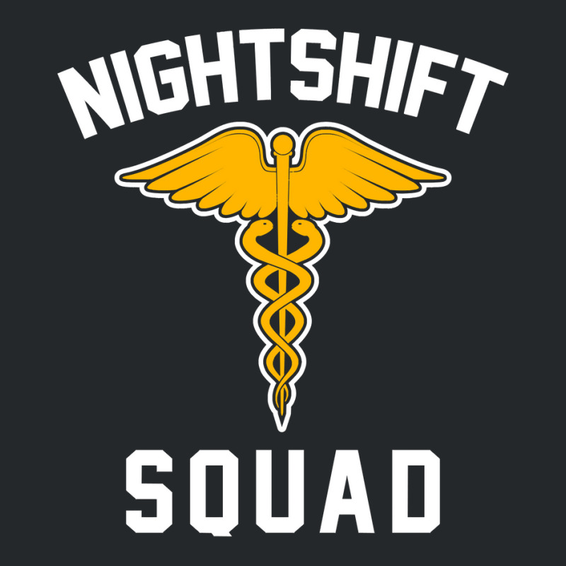 Night Shift Squad Nurse Gift Crewneck Sweatshirt | Artistshot