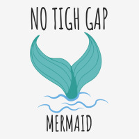 No Tigh Gap Mermaid Funny Women's Toddler 3/4 Sleeve Tee | Artistshot