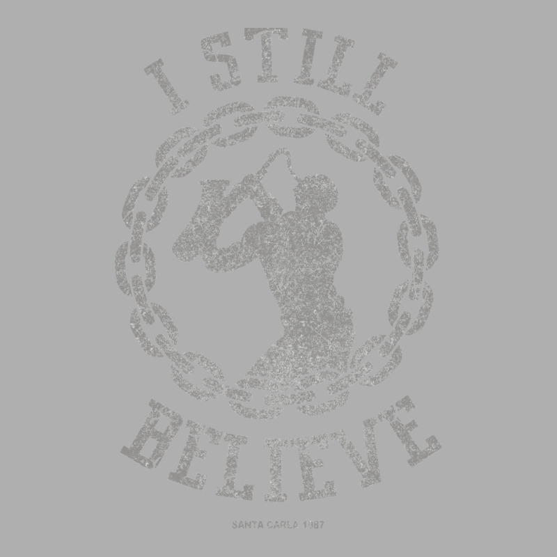 I Still Believe Exclusive T-shirt | Artistshot