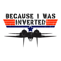 Because I Was Inverted   Vintage Top Gun F14 Tomcat Men's T-shirt Pajama Set | Artistshot