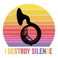 Silhouette Sousaphone Retro Vintage I Destroy Silence Pullover Hoodie Baby Tee | Artistshot