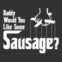 Daddy Would You Like Some Sausage Vintage Short | Artistshot