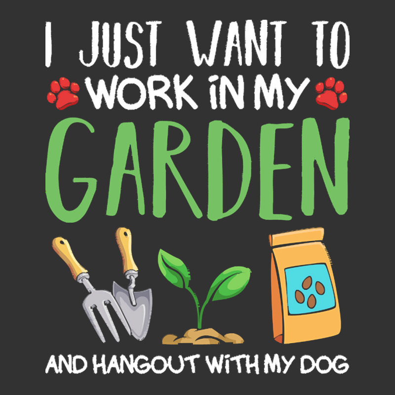 Gardening T  Shirt I Just Want To Work In My Garden Pet Lover Gift T Baby Bodysuit by tremaineconsidine474 | Artistshot