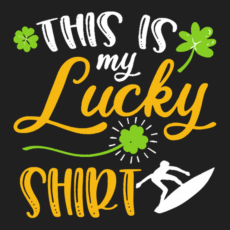 Surfing St Patricks Day T  Shirt Surfing This Is My Lucky Shirt St Pat Drawstring Bags | Artistshot