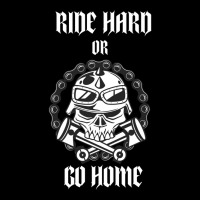 Ride Hard Or Go Home Pocket T-shirt | Artistshot