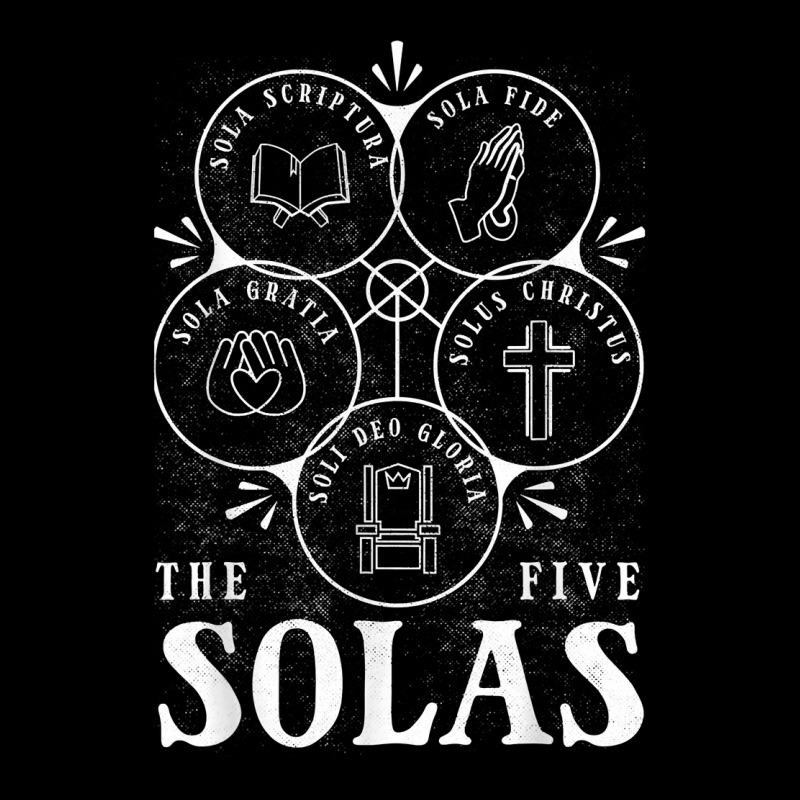 Sola Scriptura   Protestant, Christian Reformation, 5 Solas T Shirt Zipper Hoodie | Artistshot