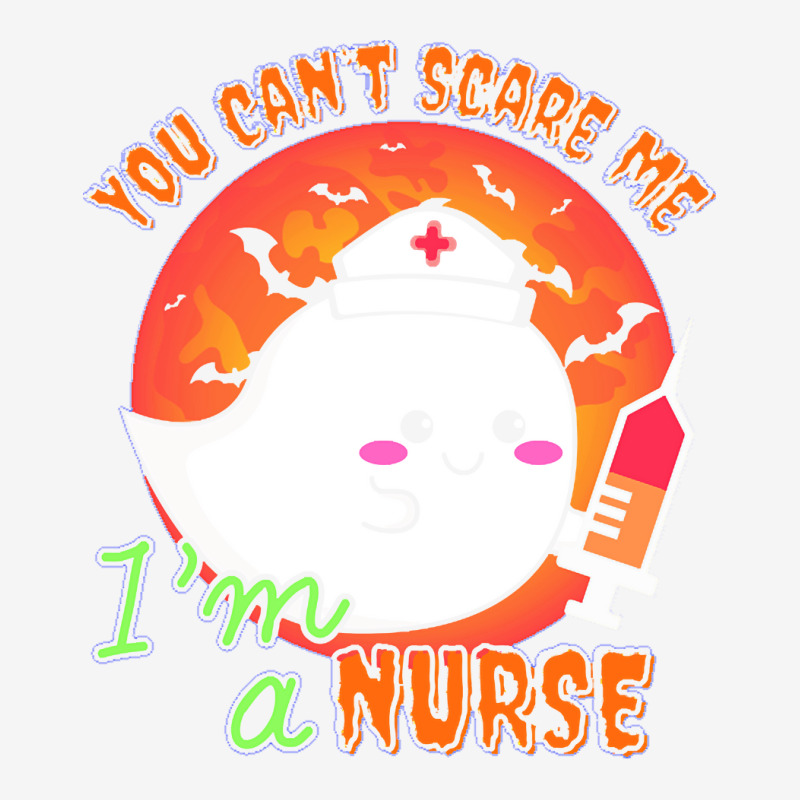 Nurse Halloween Costume T  Shirt You Can’t Scare Me, I’m A Nurse. Camper Cup | Artistshot