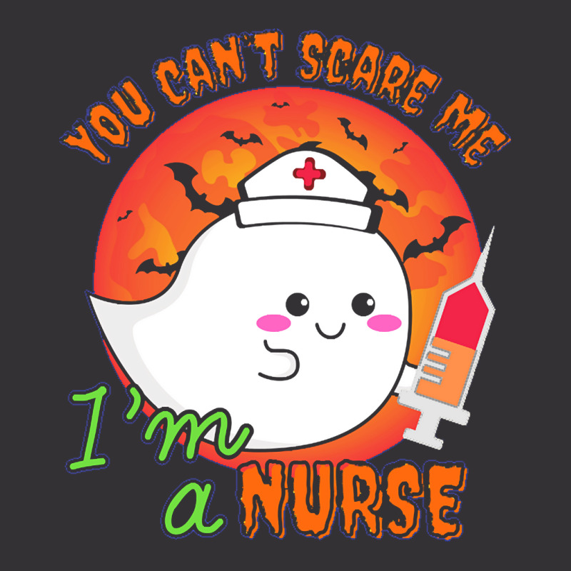 Nurse Halloween Costume T  Shirt You Can’t Scare Me, I’m A Nurse. Vintage Hoodie And Short Set | Artistshot