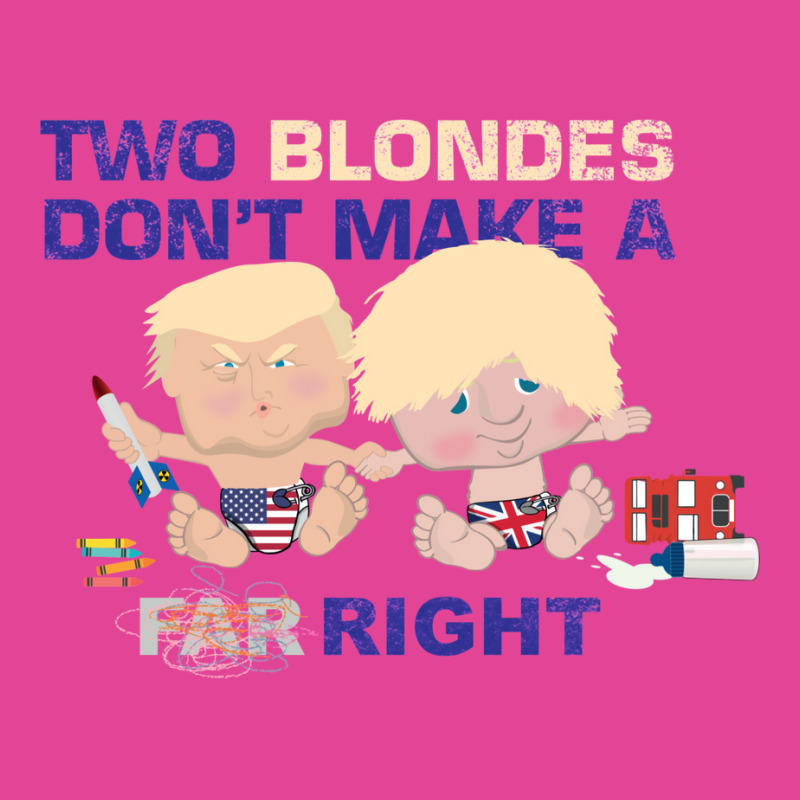 Boris Johnson And Donald Trump   Two Blondes Don't Make A Right T-shirt | Artistshot