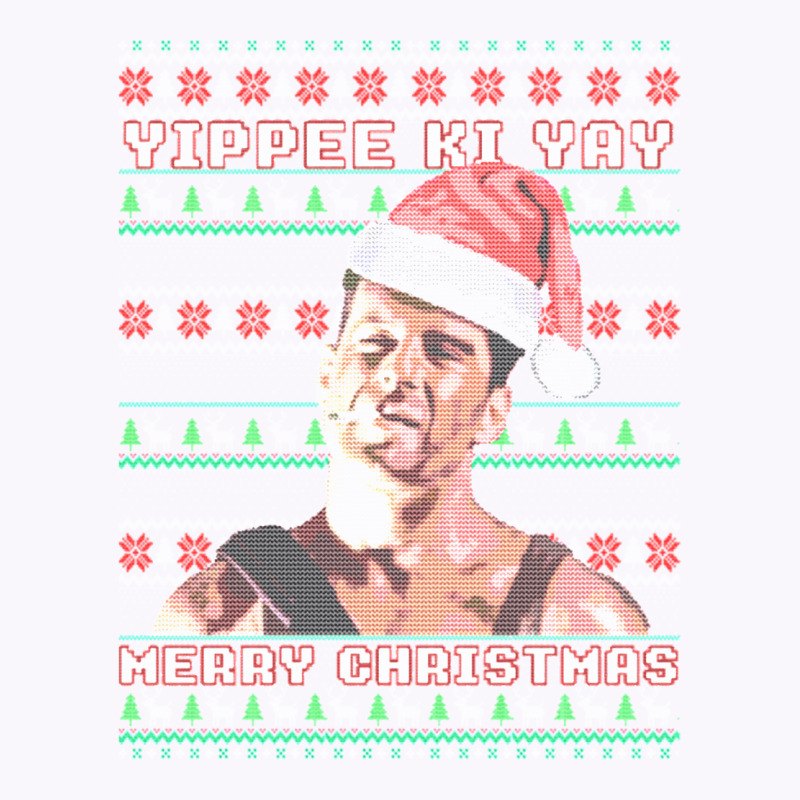 Yippe Ki Yay Funny Ugly Sweater Christmas   Ylp Tank Top | Artistshot