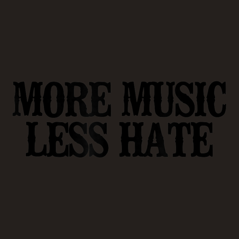 Minimal More Music Less Hate Tank Top by longho | Artistshot