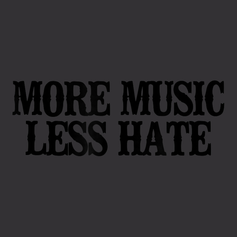 Minimal More Music Less Hate Vintage Hoodie by longho | Artistshot