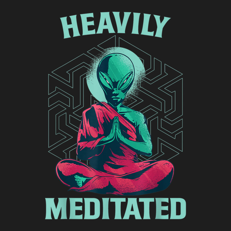 Heavily Meditated Alien Monk Funny Yoga Meditation Classic T-shirt by DAGUILERA | Artistshot