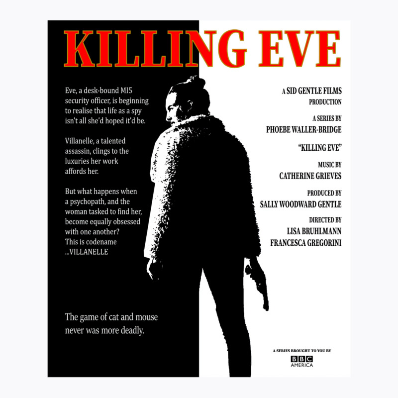 Killing Eve Movie Poster T-Shirt by jepaceylqnb | Artistshot