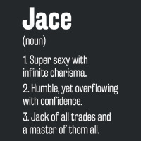 Jace Definition Funny First Name Humor Nickname T Shirt Crewneck Sweatshirt | Artistshot