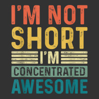 I'm Not Short I'm Concentrated Awesome Funny Short People T Shirt Baby Bodysuit | Artistshot