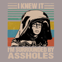 I Knew It I'm Surrounded By Assholes Vintage Hoodie | Artistshot