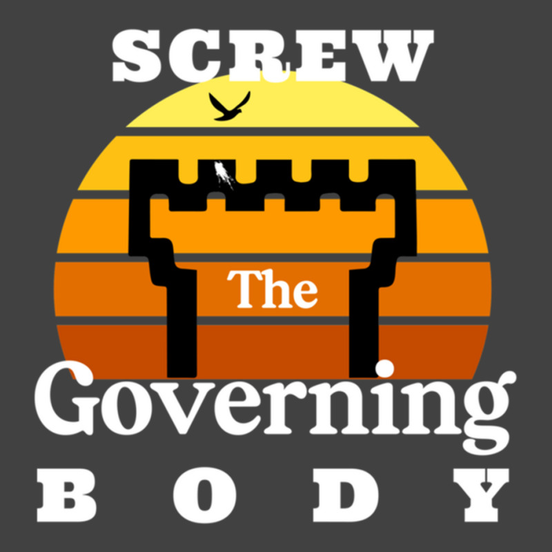 Screw The Governing Body Vintage T-Shirt by LYDIABERRY | Artistshot