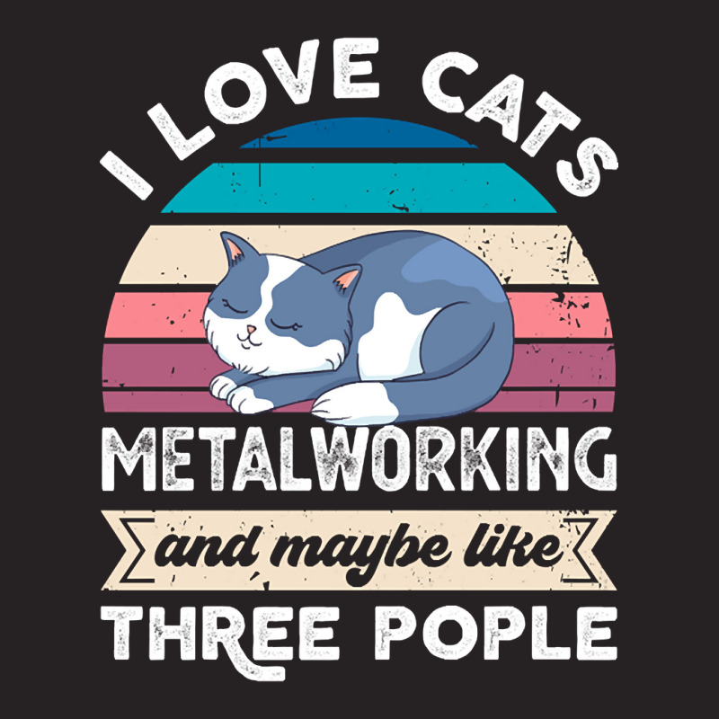 Hot Trend I Love Cats Metalworking And Like Three People Vintage Cap by declangreenwood | Artistshot