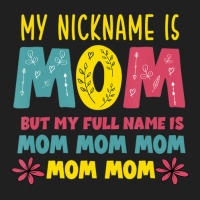 Hot Trend My Nickname Is Mom Full Name Mom Mom Mom Mothers Day Funny Ladies Polo Shirt | Artistshot