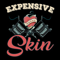 Expensive Skin Funny Tattoo Lover For Tattoo Artist Pullover Hoodie Legging | Artistshot