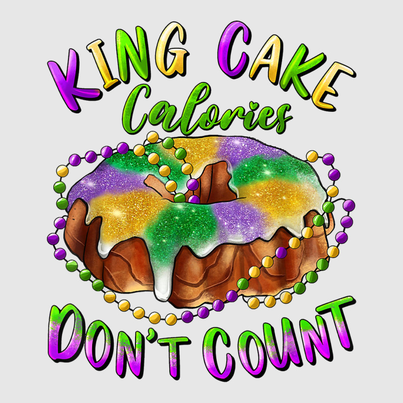 Mardi Gras King Cake Calories Don't Count T Shirt Hoodie & Jogger Set | Artistshot