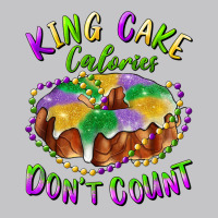 Mardi Gras King Cake Calories Don't Count T Shirt Baby Bodysuit | Artistshot