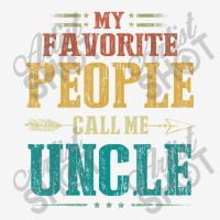 Mens My Favorite People Call Me Uncle Fathers Day Camper Cup | Artistshot