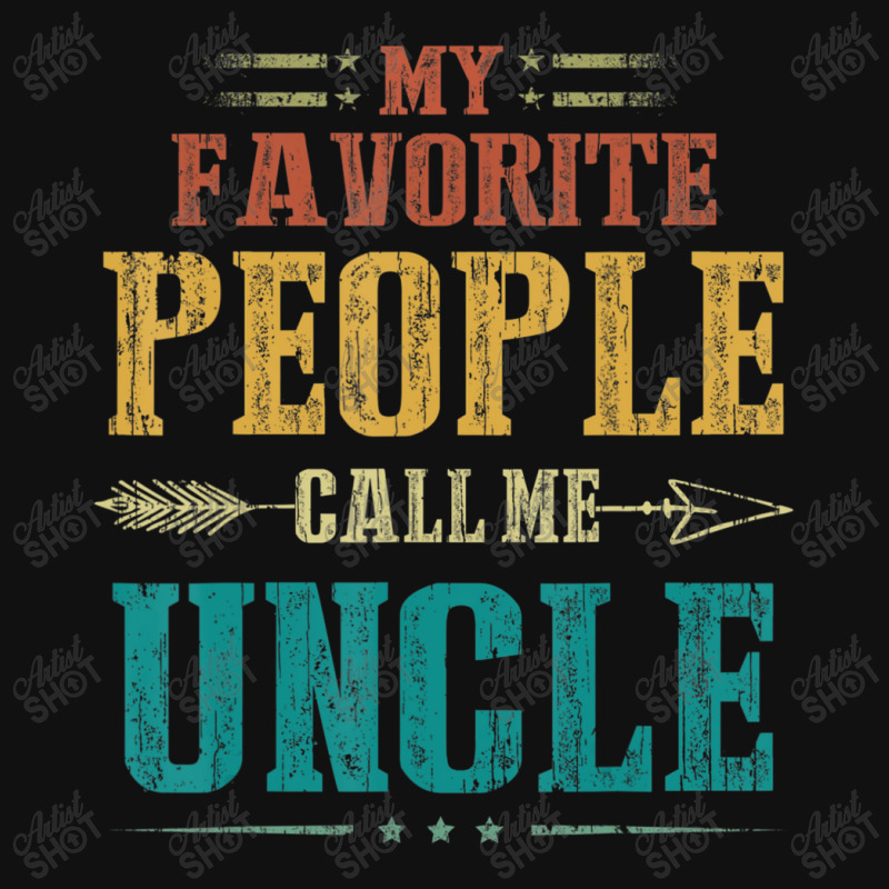 Mens My Favorite People Call Me Uncle Fathers Day Metal Print Horizontal | Artistshot