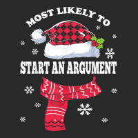 Most Likely To Start An Argument Christmas Matching Family T Shirt Toddler T-shirt | Artistshot