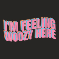 Womens I'm Feeling Woozy Here Insane Quote Joke V-neck Ladies Fitted T-shirt | Artistshot