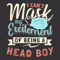 I Can't Mask My Excitement Of Being Your Head Boy Vintage Hoodie And Short Set | Artistshot