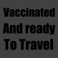 Trending Vaccinated And Ready To Travel Vintage T-shirt | Artistshot